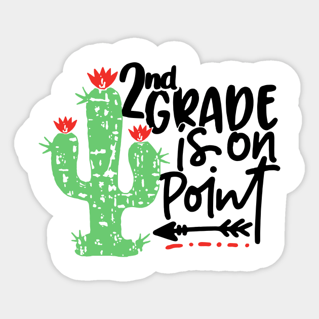 2nd Grade Is On Point Back to School Sticker by ValentinkapngTee